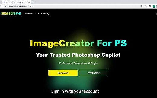 Photoshop插件 Image Creator，把stable diffusion跟PS完美融合在了一起，让你的PS原地起飞！PSAI插件