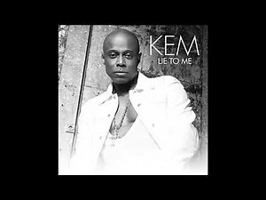 Kem- Lie to Me