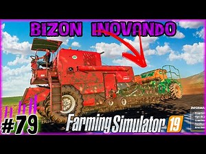 79 - Plantando com a Bizon - Farming Simulator 19