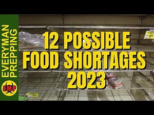 2023 Food Shortages: 12 Foods That Will Be In Short Supply And Have Higher Prices