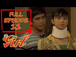 Full Episode 11 | My Girl