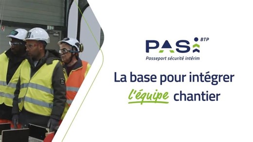 Découvrez le PASI BTP® : la formation sécurité incontournable pour intégrer l’équipe chantier !