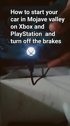 tutorial on Mojave valley on Xbox and PlayStation (how to start your car)