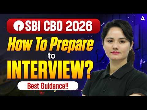SBI CBO 2026 | How to Prepare for SBI CBO Interview 2026?? | By Neelam Gahlot