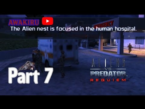 Aliens Membuat Ratu Di Rumah Sakit! - Aliens Vs Predator Requiem Gameplay Walkthrough - Part 7