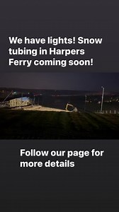13K views · 224 reactions | Snow Tubing Update: we have lights! The Snow Tubing Hill is starting to come together! If you haven’t heard, snow tubing is coming to Harpers Ferry this January! RiverRiders.com Follow our Facebook Page and our new “Snow Riders” page for details and progress of snow tubing ☃️Purchasing of Tickets and Snow Tubing Gift Cards to be available soon! #grandopening #snowtubing | River Riders | Facebook