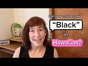 ʻEleʻele: Black (Hawaiian 2 Minute Language Lessons)