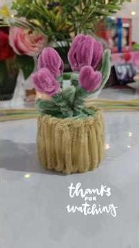 pipe cleaner tulip 🌷 flower pot tutorial 2nd part