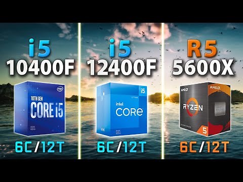 Intel i5 12400F vs 10400F vs AMD Ryzen 5 5600X | DDR4 // Test in 9 Games