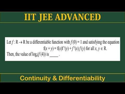 f(x + y) = f(x)f'(y) + f'(x)f(y) Find log(f(4)) | IIT JEE Advanced Math Questions Continuity