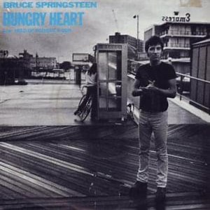 Hungry Heart - Análisis | Significado - Bruce Springsteen