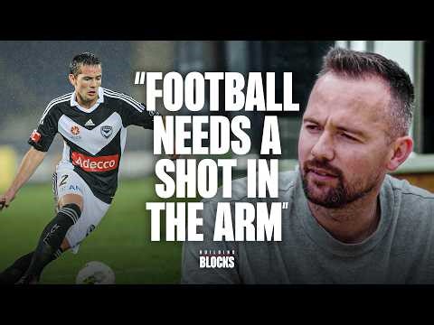 Why a former A-League player has joined a 5TH TIER club | Building Blocks Vodcast Ep5