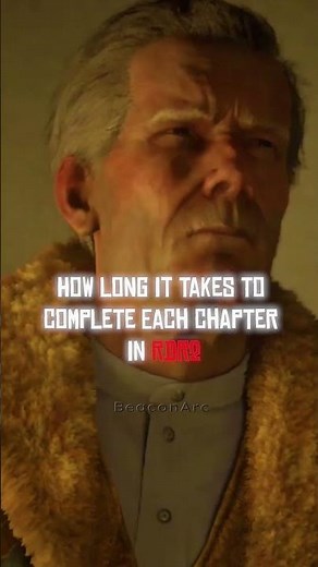 ⏳ How Long to Beat Each Chapter in RDR2? (Full Breakdown!) #RDR2 #Shorts