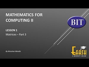 BIT | Sem 3 | Maths | Lesson 1 - Matrices - Part 3