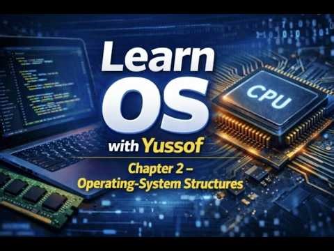 Operating System1 Chapter 2 System Calls Explained | Study with me