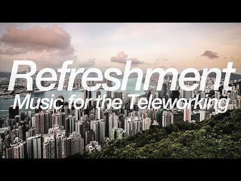 [Music for Refreshment] Change of Mood, Telework, Relaxation - Nobuhiro Makino - Fluctuation