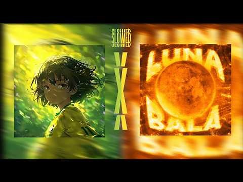 PASSO BEM SOLTO x LUNA BALA · Slowed [AGNORMOUS MASHUP]