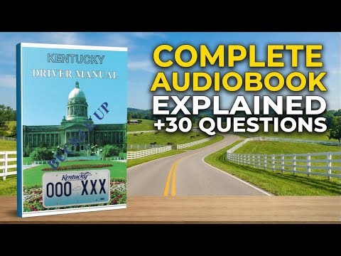 Kentucky Driver Manual 2026 – Complete DMV Audiobook for the Permit Test