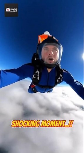 Realistic Skydiver Camera Footage – Scary Moment Turns to Relief! #momentcaught