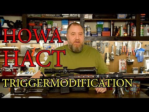 Howa HACT Trigger Modification