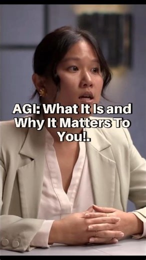 AGI : What It Is and Why It Matters To You!