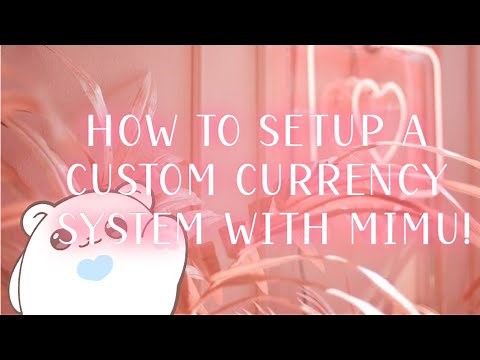 Setting up a Currency System with Mimu