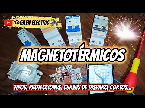 Cómo funciona un MAGNETOTÉRMICO. Tipos, curvas de disparo, protección térmica y magnética. Tutorial💥