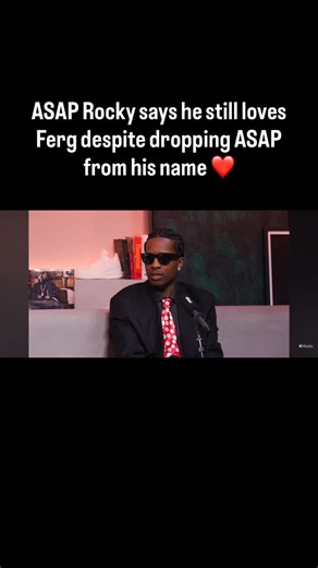 RAPCLERK | ASAP Rocky says although Ferg dropping ASAP from his name bothered him he’ll always love Ferg and that he has a good heart. Follow the... | Instagram