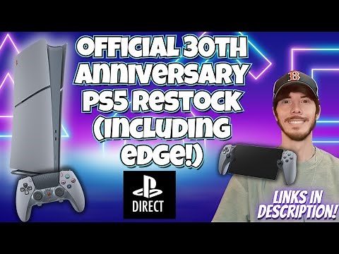 Buying 30th Anniversary PS5 (EDGE!) from PlayStation Direct (CONFIRMED!)