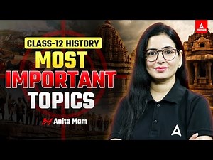 Class 12 History 2024 | History Important Topics | Class 12 History All Chapter Important Questions