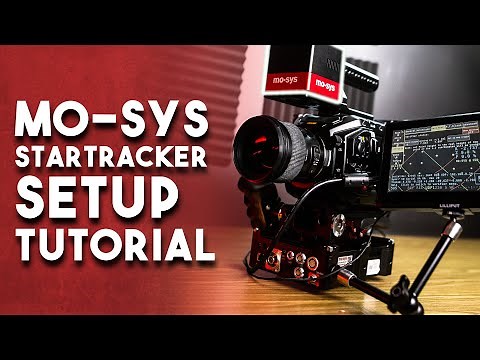 How to set up the Mo-Sys StarTracker (full tutorial)