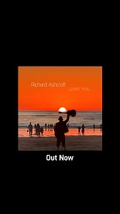 The title track for Richard's upcoming album 'Lovin' You' is out now! ‘Lovin’ You’ features a recording of the iconic guitar riff from Mason Williams’ Grammy-winning 1968 track ‘Classical Gas’. Mason Williams was delighted when he heard the new song ‘Lovin’ You’. | Richard Ashcroft