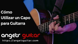 [Mega Guía] Cómo Usar un Capo en la Guitarra