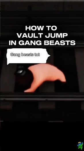 How to vault in gang beasts.#gangbeasts #tutorial #viral #fyp