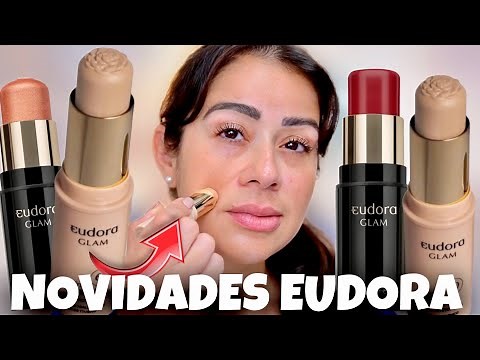 NOVIDADES EUDORA GLAM | BASE PROTETOR STICK INVISIVEL , BLUSH E ILUMINADOR