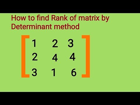 How to find Rank of matrix by determinant method I Rank of Matrix