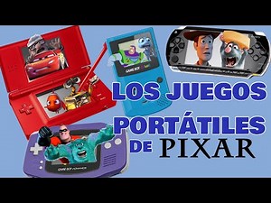LOS (desastrosos) JUEGOS PORTÁTILES DE PIXAR