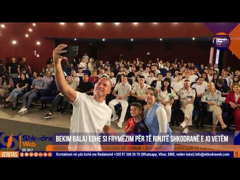 ShkodraWeb | “Ta tham n’Shkodër”, Bekim Balaj edhe si frymëzim për të rinjtë shkodranë e përtej