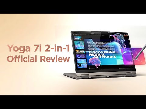 Versatile Creativity with 360° Design | Official Review on Yoga 7i 2-in-1 (14", 10)