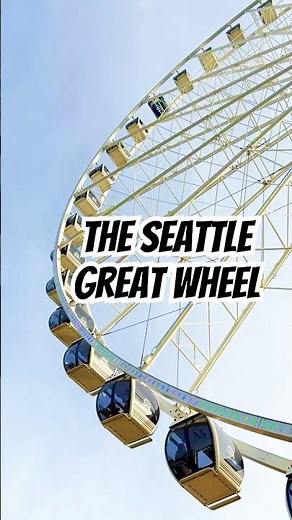 The Seattle Great Wheel. Seattle, WA-USA