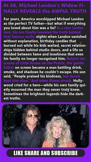 1 Min Ago! At 68, Michael Landon’s Widow FINALLY REVEALS the AWFUL TRUTH About Their MARRIAGE