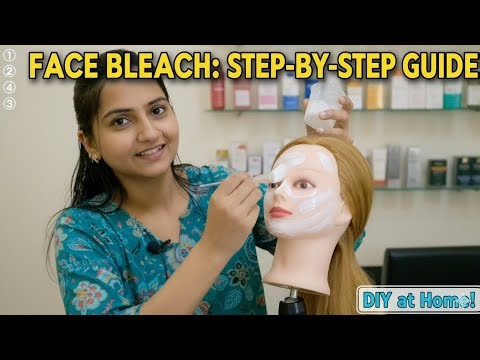 Face Bleach Step By Step guidance l Face Bleach