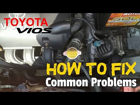 Madalas na Problema ng TOYOTA VIOS at paano ito maaayos | TOYOTA VIOS Common problems and solution