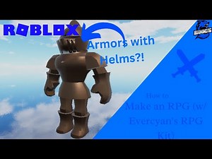 How to Make a Roblox RPG: Helmeted Armors (Evercyan's RPG Kit V2) (Roblox Studio) (BWKing16)