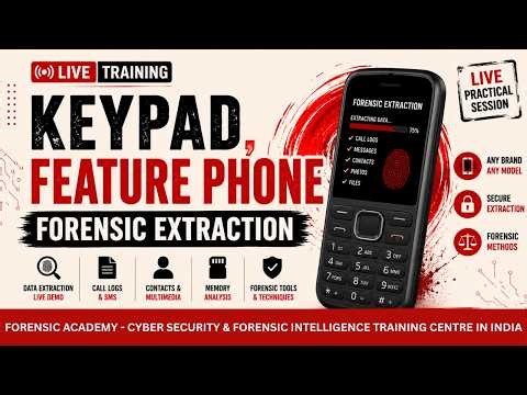 Keypad Phone Forensic Extraction Live Training | Recover Deleted Data, SMS & Call Logs