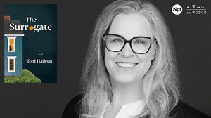 The Surrogate - Toni Halleen | A Word on Words | NPT | A Word on Words