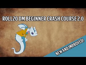 Roll20 DM Beginner Crash Course 2.1