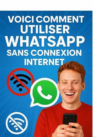 Comment utiliser WhatsApp sans connexion