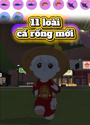 Khám Phá 11 Loài Cá Rồng Mới Trong Play Together