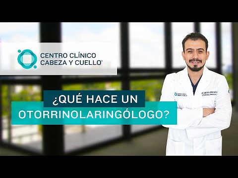¿Qué hace un Otorrinolaringólogo?